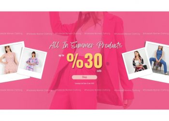 A Net %30 Discount Awaits You On Hundreds Of Types Of All Summer Products…